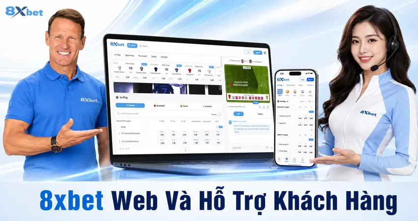 8xbet Web Và Hỗ Trợ Khách Hàng